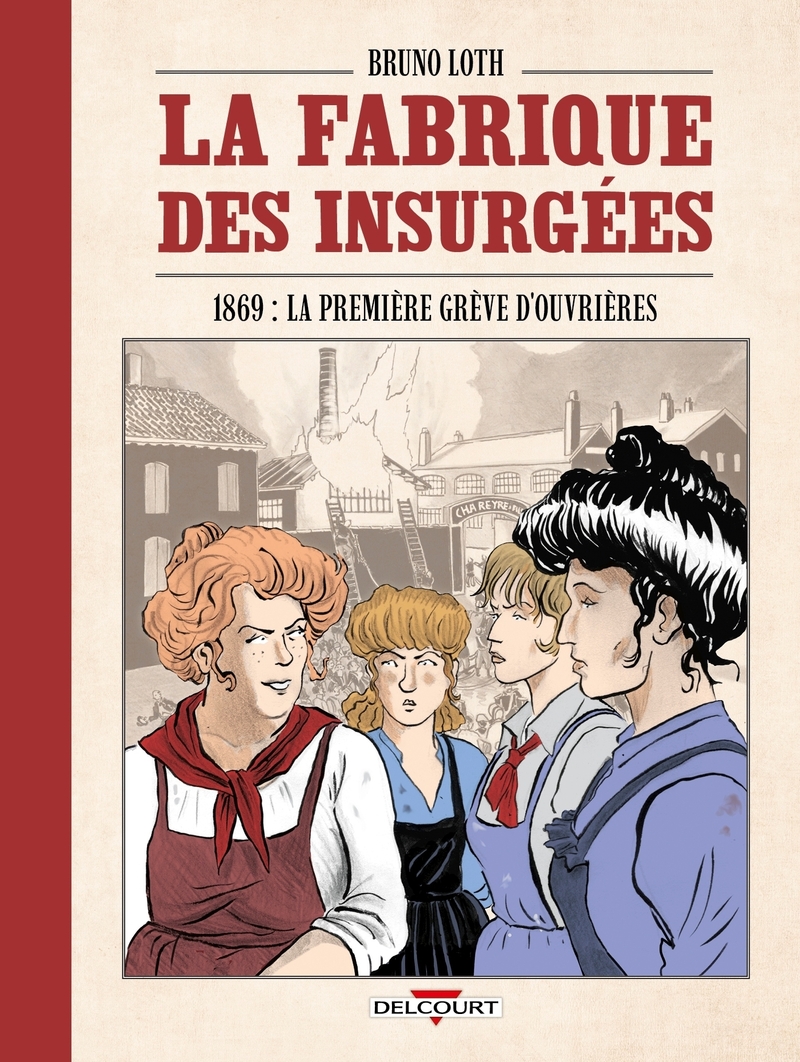 La fabrique des insurgées