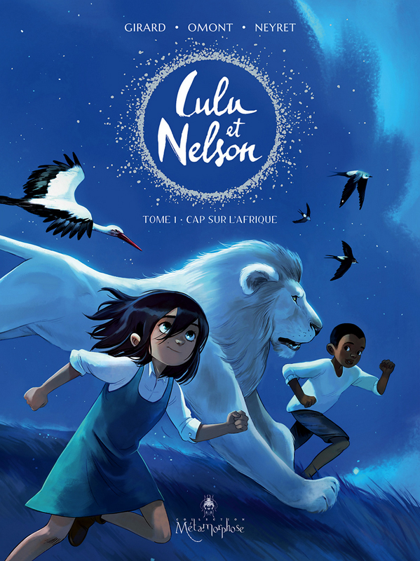 Lulu et Nelson - Cap sur l'Afrique