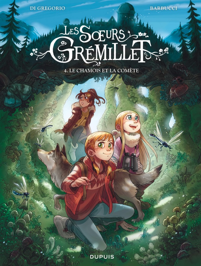 Les sœurs Grémillet - Le chamois et la comète