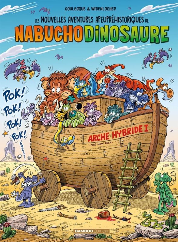 Les nouvelles aventures apeupréhistoriques de Nabuchodinosaure — Tome 6
